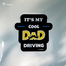 Load image into Gallery viewer, Cool Dad Driving | Sticker