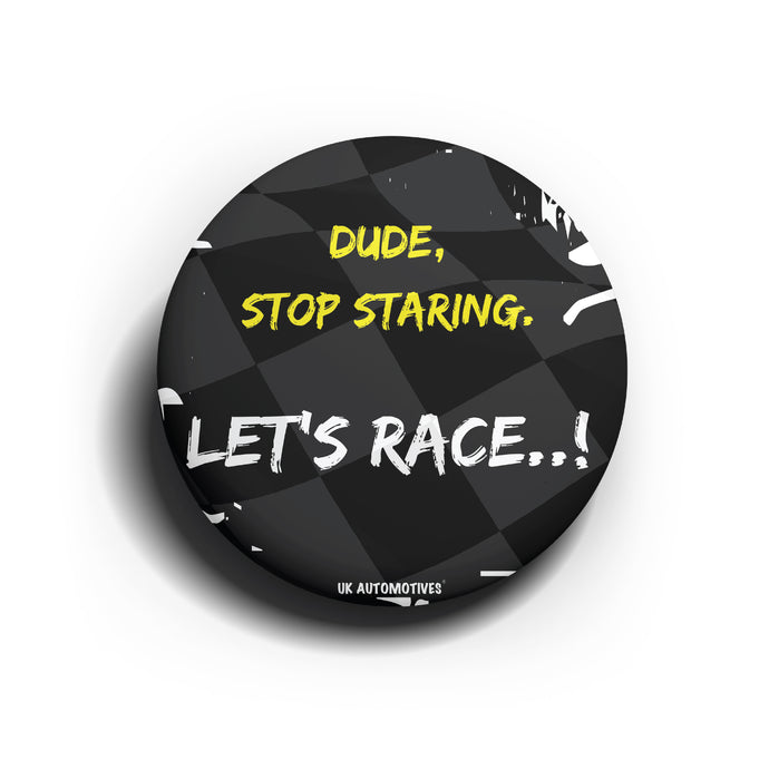 Let's Race | Button Badges