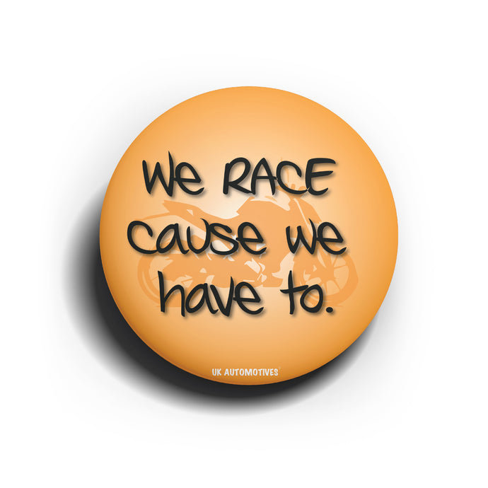 Orange Race Squad | Button Badges