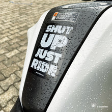 Load image into Gallery viewer, Shut up Just ride | Sticker
